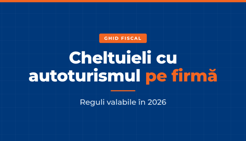Ghid fiscal cheltuieli autoturism pe firmă 2026